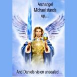 Archangel Michael  stands up., jonathon proudfoot