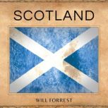Scotland, Secrets of history