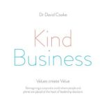 Kind Business, Dr. David Cooke