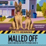 Walled Off, Patti Benning