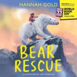 Bear Rescue World Book Day 2026, Hannah Gold