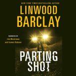 Parting Shot, Linwood Barclay
