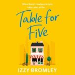 Table for Five, Izzy Bromley