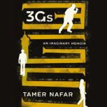 3Gs, Tamer Nafar