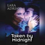 Taken by Midnight, Lara Adrian