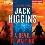 A Devil is Waiting, Jack Higgins