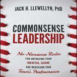Commonsense Leadership, Jaak H. Llewellyn