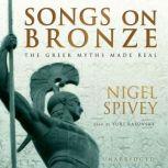 Songs on Bronze, Nigel Spivey