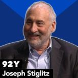 Global Muckraking, Joseph Stiglitz