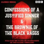 Confessions of a Justified Sinner  T..., James Hogg