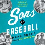 Sons of Baseball, Mark Braff