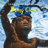 Being Clem, Lesa Cline-Ransome