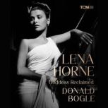 Lena Horne, Donald Bogle