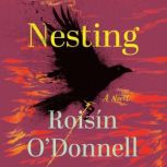 Nesting, Roisin ODonnell