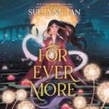 For Ever More, Sue Lynn Tan