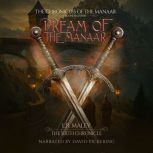Dream of the Manaar, L.R. Maley