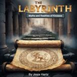The Labyrinth, Josie Hertz