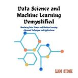 Data Science and Machine Learning Dem..., Liam Stone