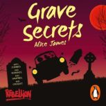 Grave Secrets, Alice James Books