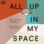 All Up In My Space, Emma Hopkinson