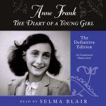 Anne Frank: The Diary of a Young Girl The Definitive Edition, Anne Frank