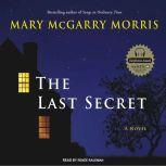 The Last Secret, Mary McGarry Morris