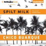Spilt Milk, Chico Buarque