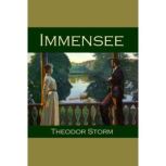 Immensee, Theodor Storm