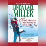 Christmas in Mustang Creek, Linda Lael Miller