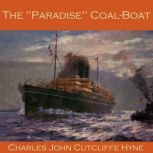 The Paradise CoalBoat, Charles John Cutcliffe Hyne