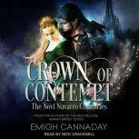 Crown of Contempt, Emigh Cannaday