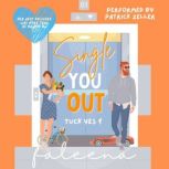 Single You Out Tuck Yes, Book 1, Faleena Hopkins