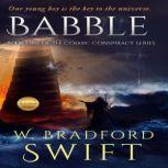 Babble, W. Bradford Swift