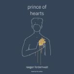 Prince of Hearts, Raegan Fordemwalt