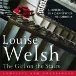 The Girl on the Stairs, Louise Welsh