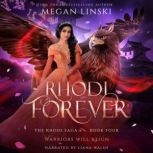 Rhodi Forever, Megan Linski