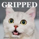 Gripped, Jason Donnelly