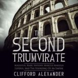The Second Triumvirate, Clifford Alexander