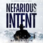 Nefarious Intent, Kit Karson