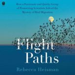 Flight Paths, Rebecca Heisman