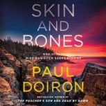 Skin and Bones, Paul Doiron