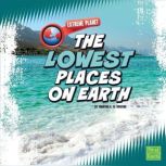 The Lowest Places on Earth, Martha Rustad