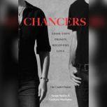 Chancers, Susan Stellin