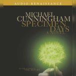 Specimen Days, Michael Cunningham