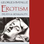 Erotism, Georges Bataille