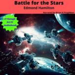 Battle for the Stars, Edmond Hamilton