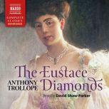 The Eustace Diamonds, Anthony Trollope
