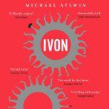 Ivon, Michael Aylwin