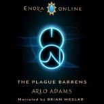 Plague Barrens, The A LitRPG GameLit..., Arlo Adams