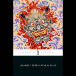 Japanese Supernatural Tales, Michael Dylan Foster